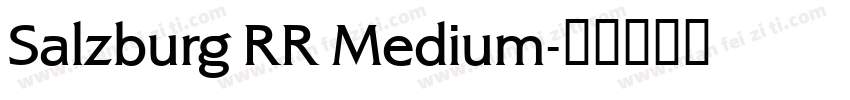 Salzburg RR Medium字体转换